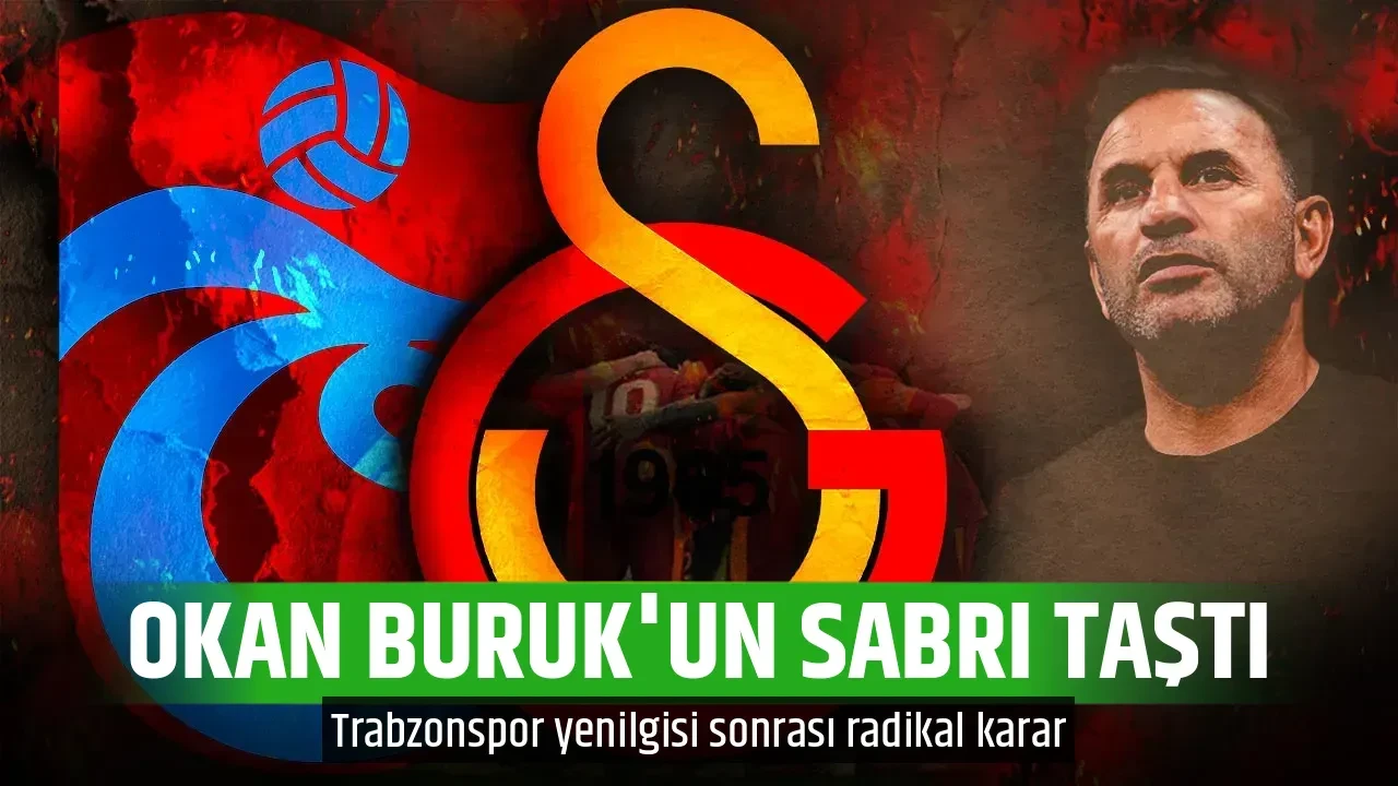 OKAN BURUK'UN SABRI TAŞTI