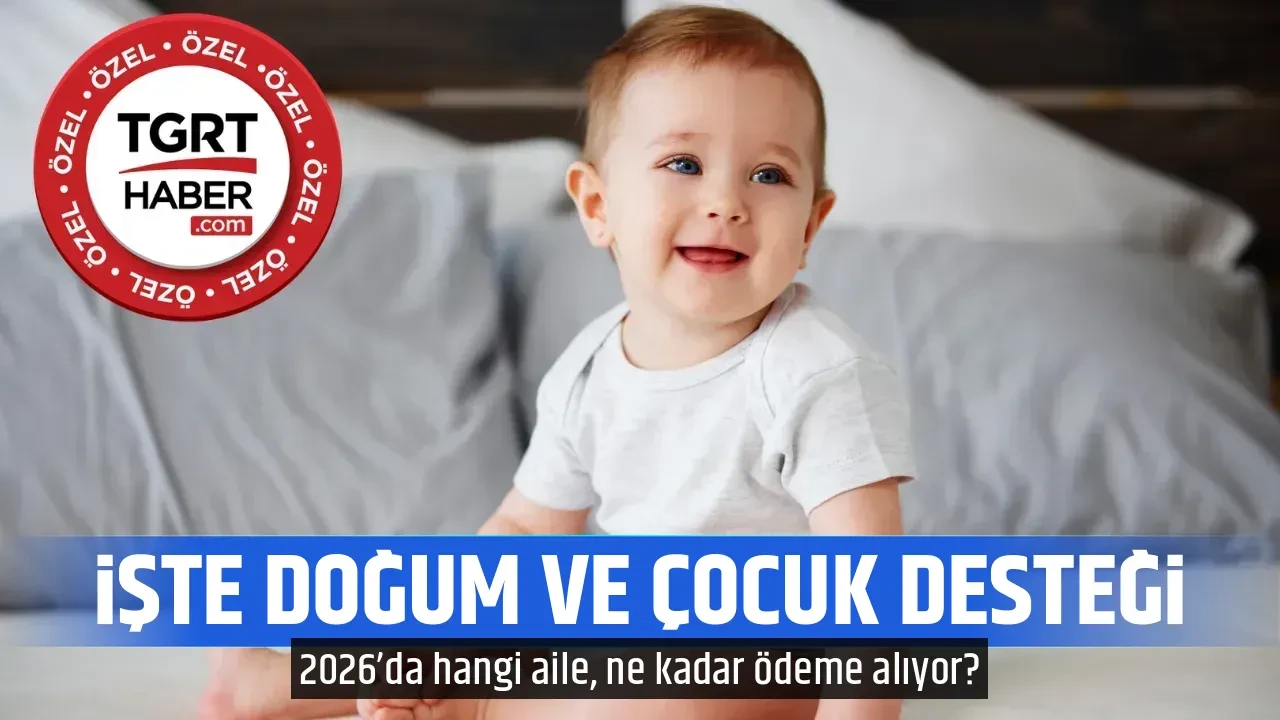 İŞTE DOĞUM VE ÇOCUK DESTEĞİ