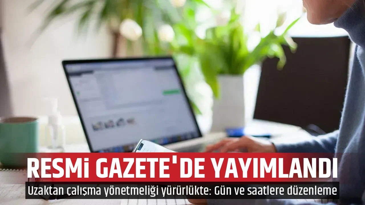RESMİ GAZETE'DE YAYIMLANDI