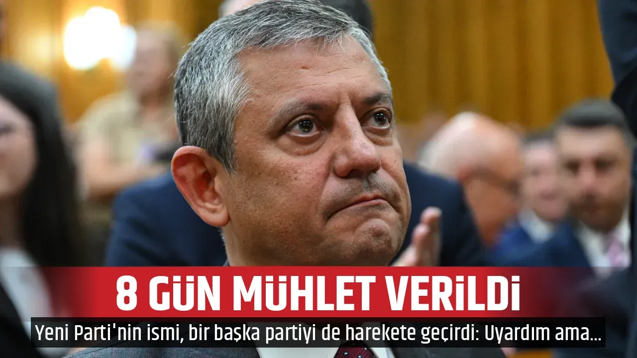8 GÜN MÜHLET VERİLDİ
