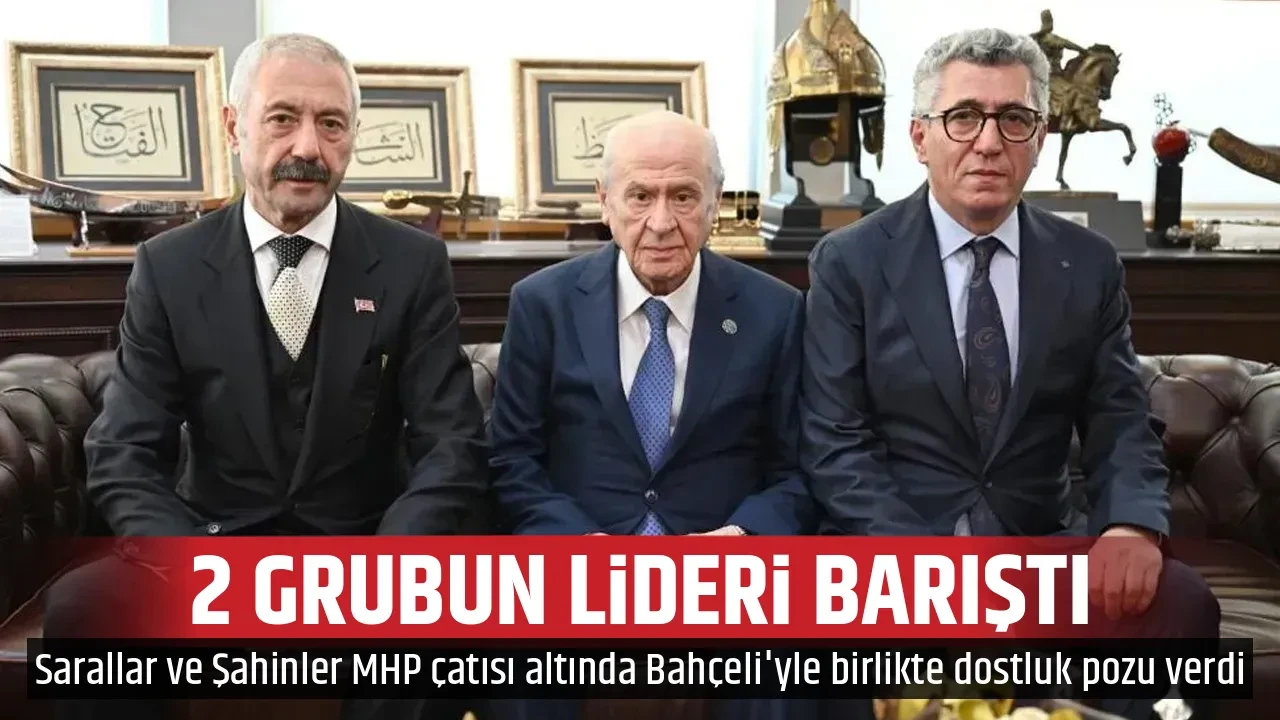 2 GRUBUN LİDERİ BARIŞTI