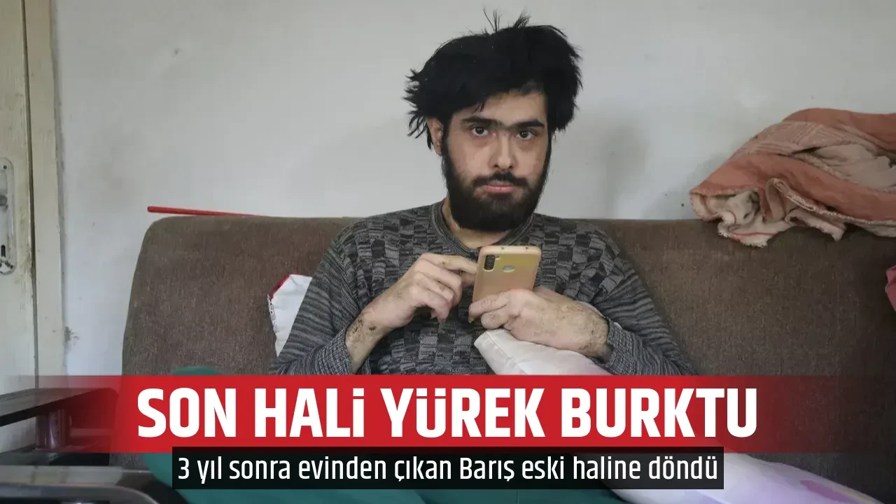 SON HALİ YÜREK BURKTU