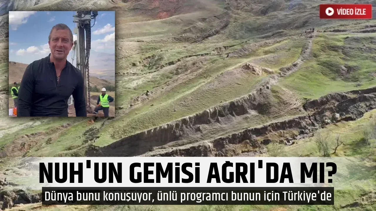 NUH'UN GEMİSİ AĞRI'DA MI?