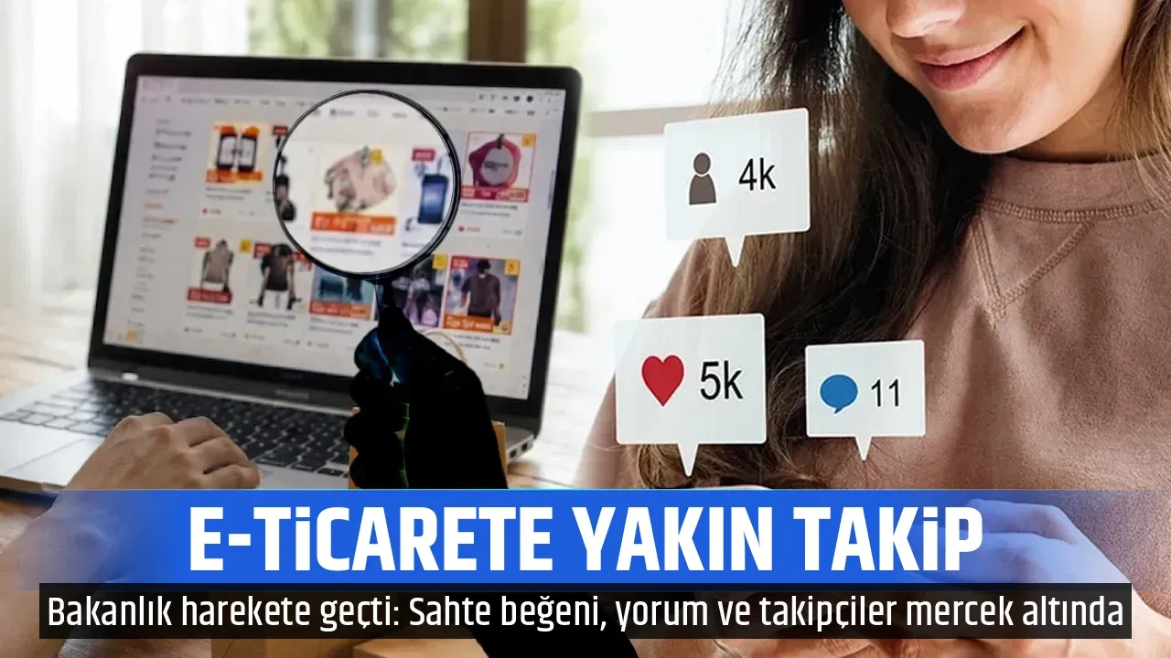 E-TİCARETE YAKIN TAKİP