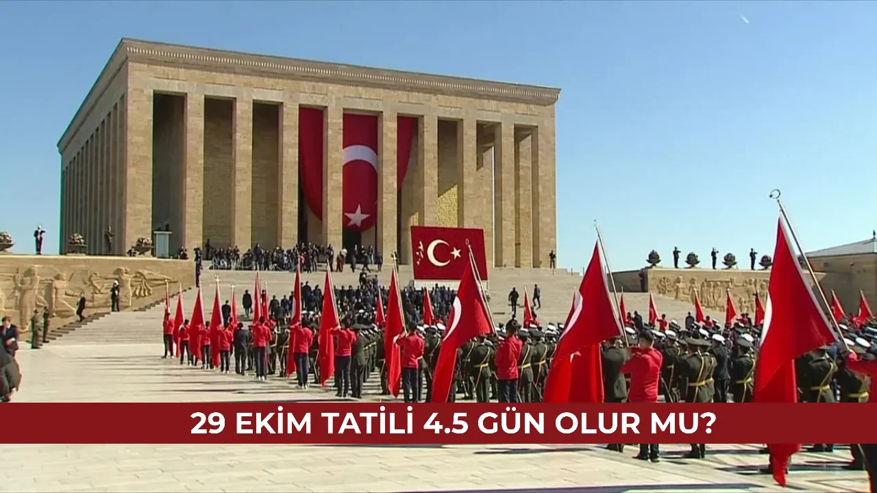 29 Ekim tatili 4.5 gün olur mu? 28 Ekim yarım gün mü? 2026 Cumhuriyet Bayramı takvimi...