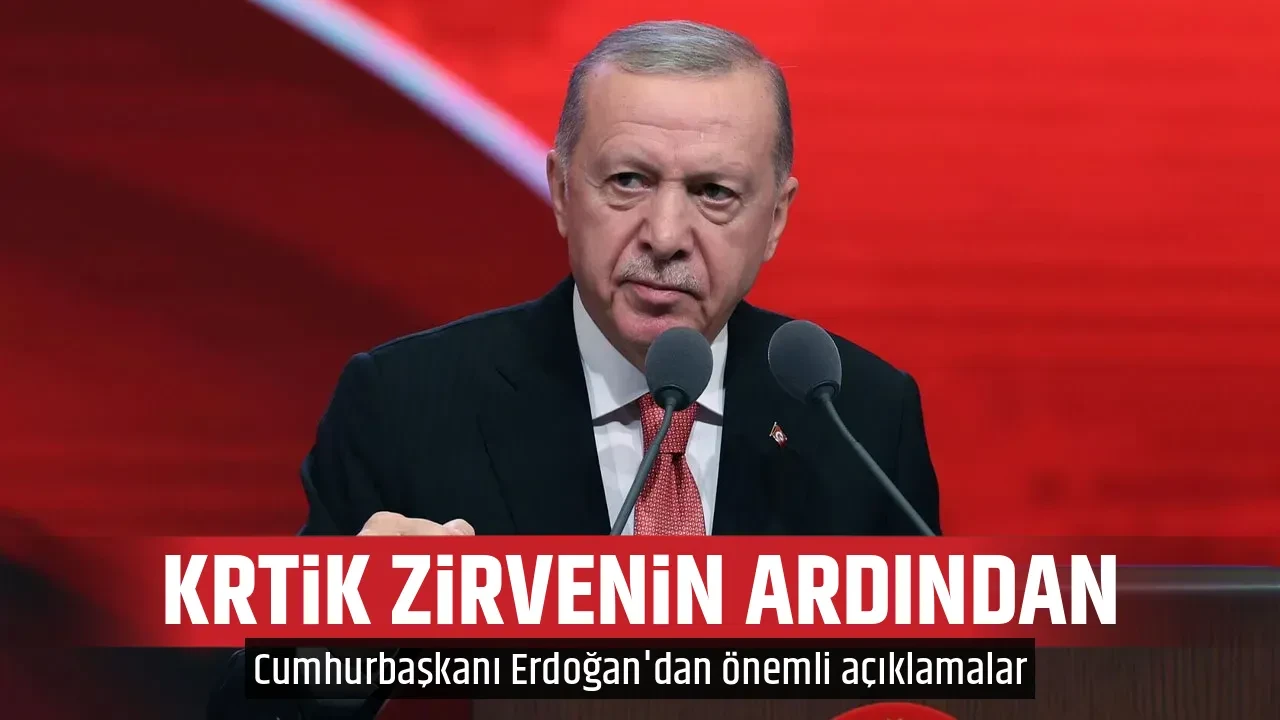 KRTİK ZİRVENİN ARDINDAN