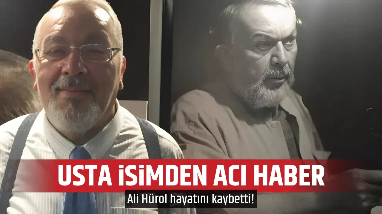 USTA İSİMDEN ACI HABER