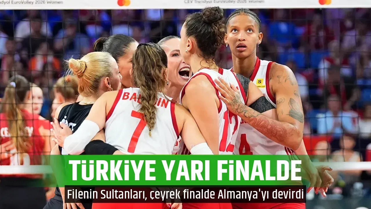 TÜRKİYE YARI FİNALDE