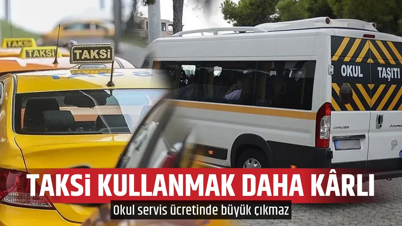 TAKSİ KULLANMAK DAHA KÂRLI