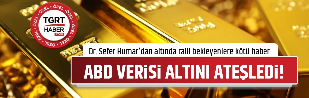 ABD VERİSİ ALTINI ATEŞLEDİ!