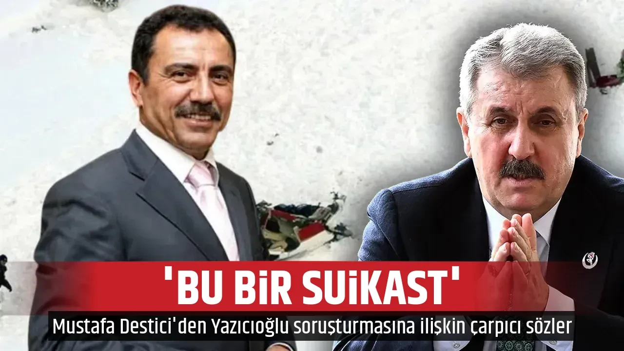 'BU BİR SUİKAST'