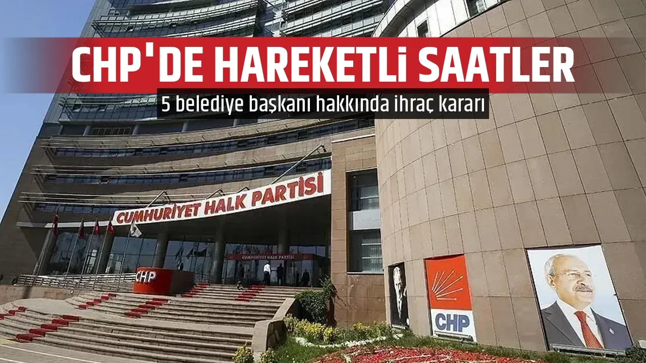 CHP'DE HAREKETLİ SAATLER