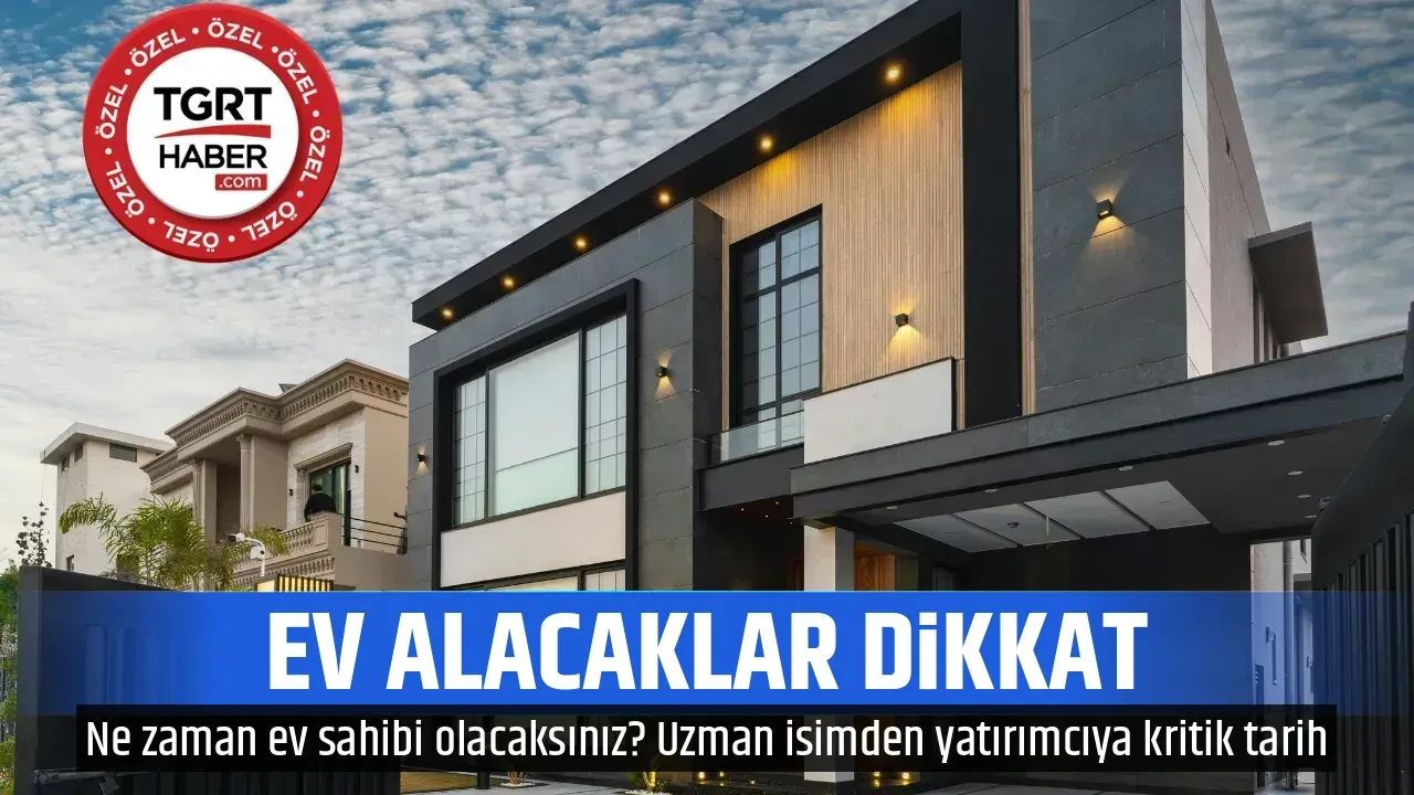 EV ALACAKLAR DİKKAT