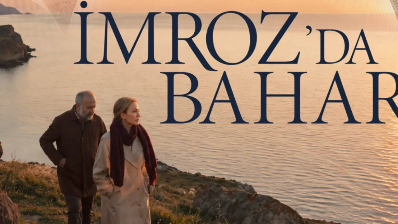 İmroz'da Bahar nerede yayınlanacak? Meryem Uzerli ile Halit Ergenç yeniden bir araya geliyor