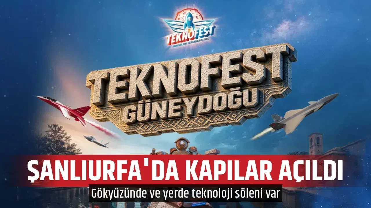 ŞANLIURFA'DA KAPILAR AÇILDI