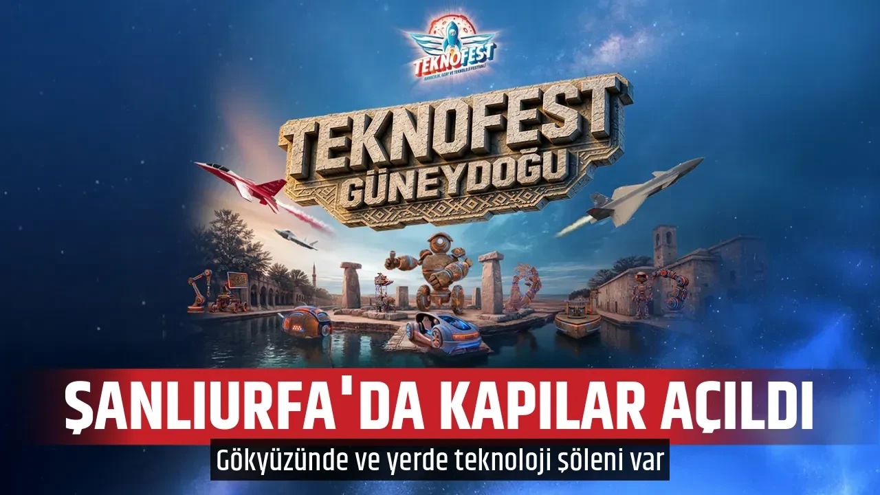 ŞANLIURFA'DA KAPILAR AÇILDI