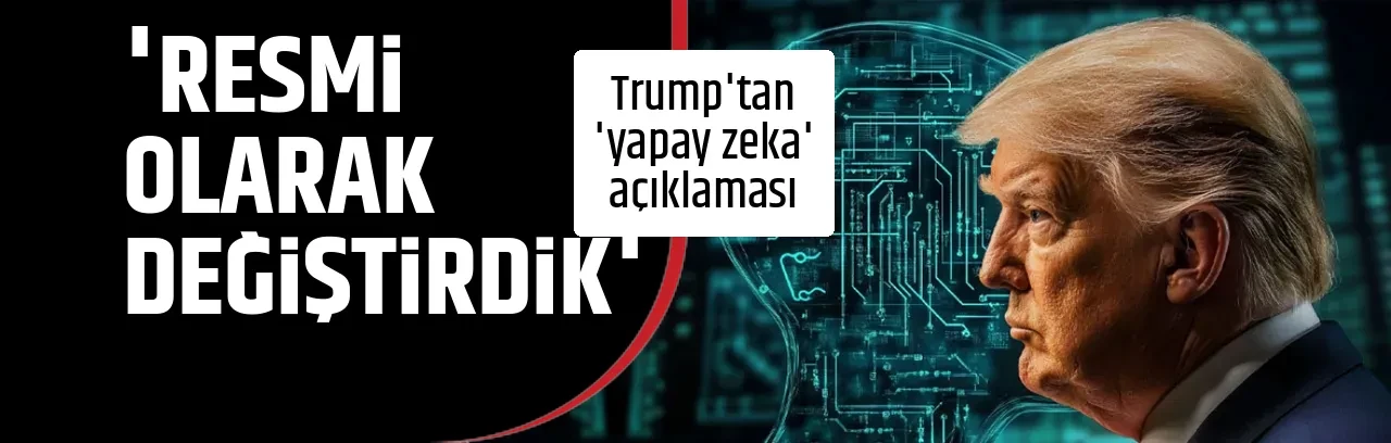 'RESMİ OLARAK DEĞİŞTİRDİK'