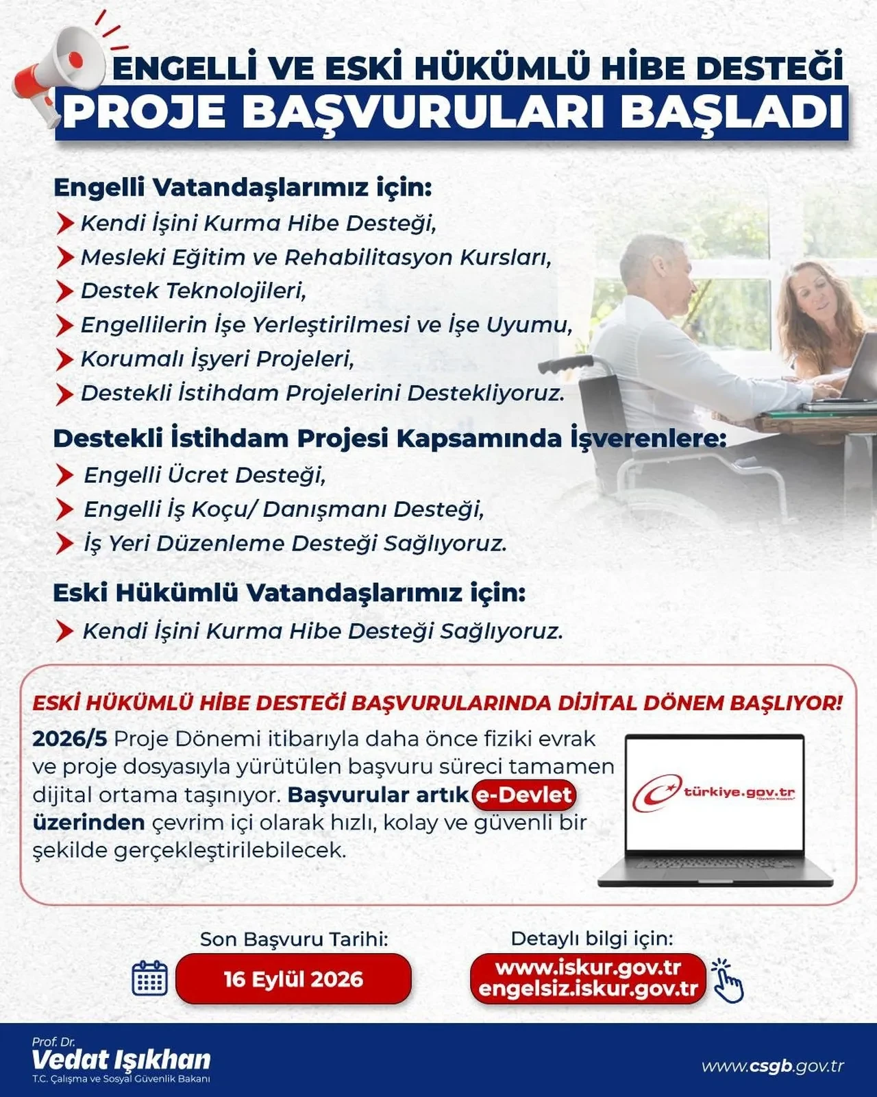 Engelli ve eski hükümlülere müjde! Hibe desteği başvuruları başladı!