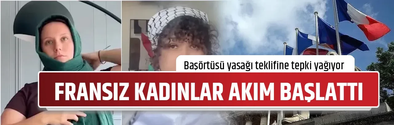 FRANSIZ KADINLAR AKIM BAŞLATTI 