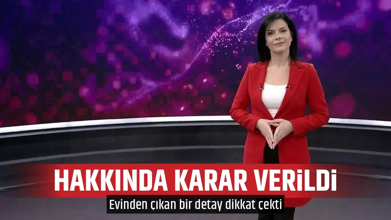HAKKINDA KARAR VERİLDİ