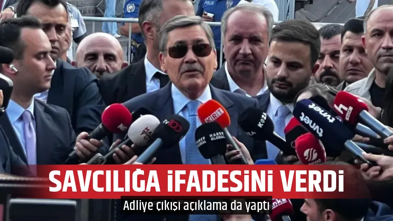 SAVCILIĞA İFADESİNİ VERDİ