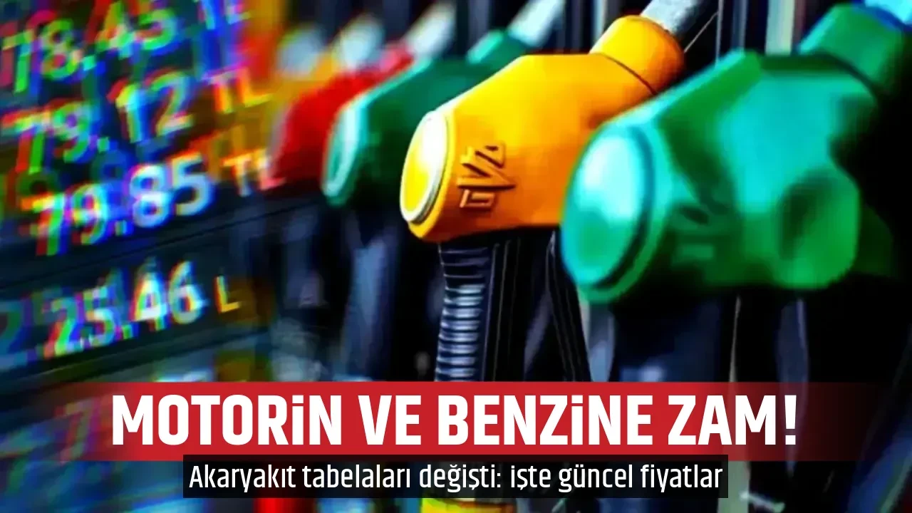 MOTORİN VE BENZİNE ZAM!