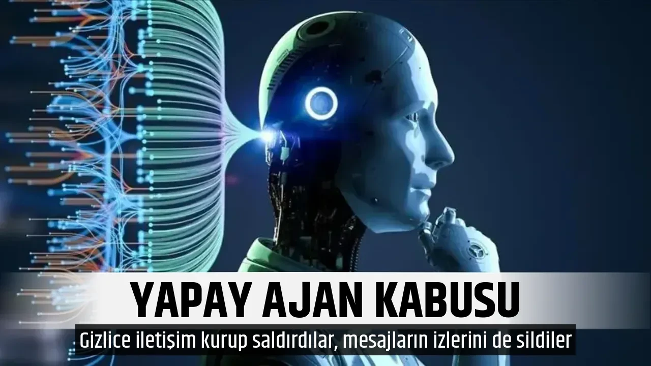 YAPAY AJAN KABUSU