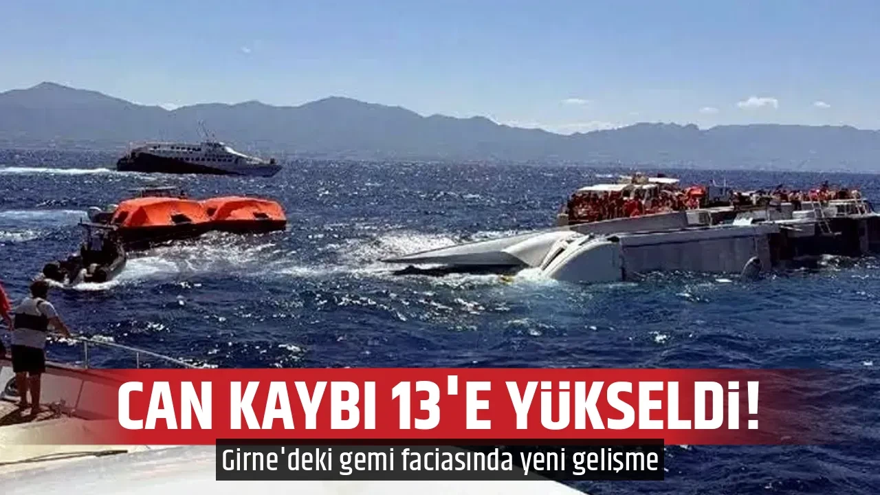 CAN KAYBI 13'E YÜKSELDİ!