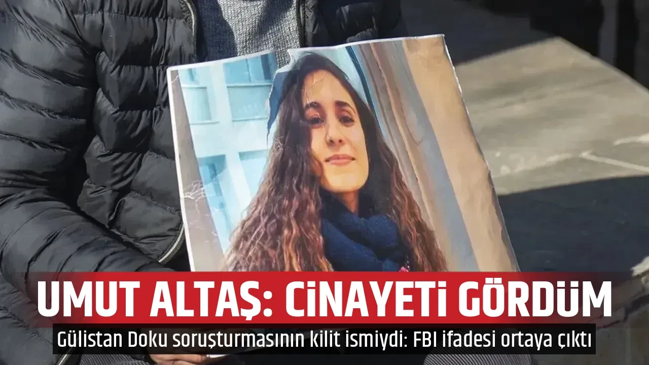 'CİNAYETE TANIK OLDUM'