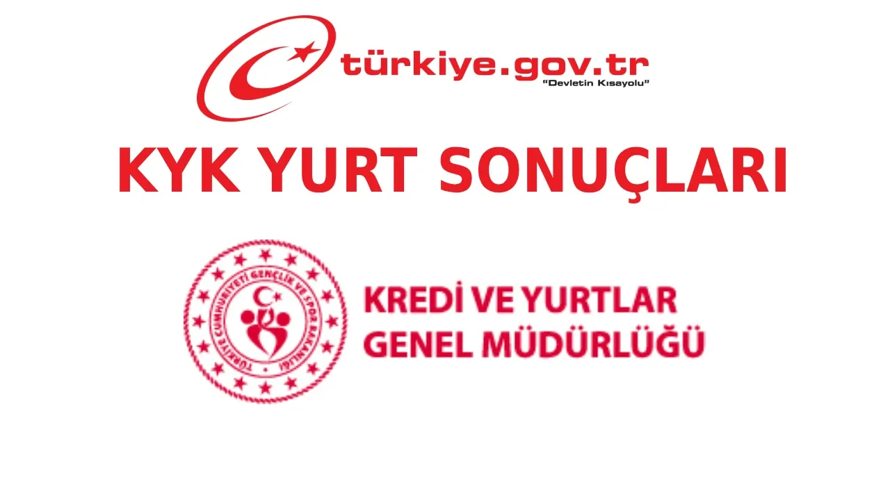 KYK yurt sonuçları 2026-2027 asıl ve yedek kazananları: GSB KYK yurt sonuçları açıklandı mı, son dakika duyuru geldi mi?