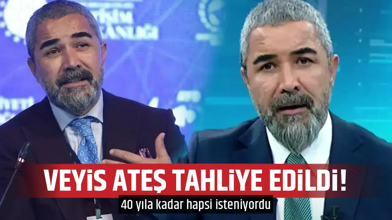VEYİS ATEŞ TAHLİYE EDİLDİ!