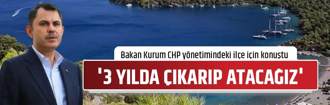'3 YILDA ÇIKARIP ATACAĞIZ'