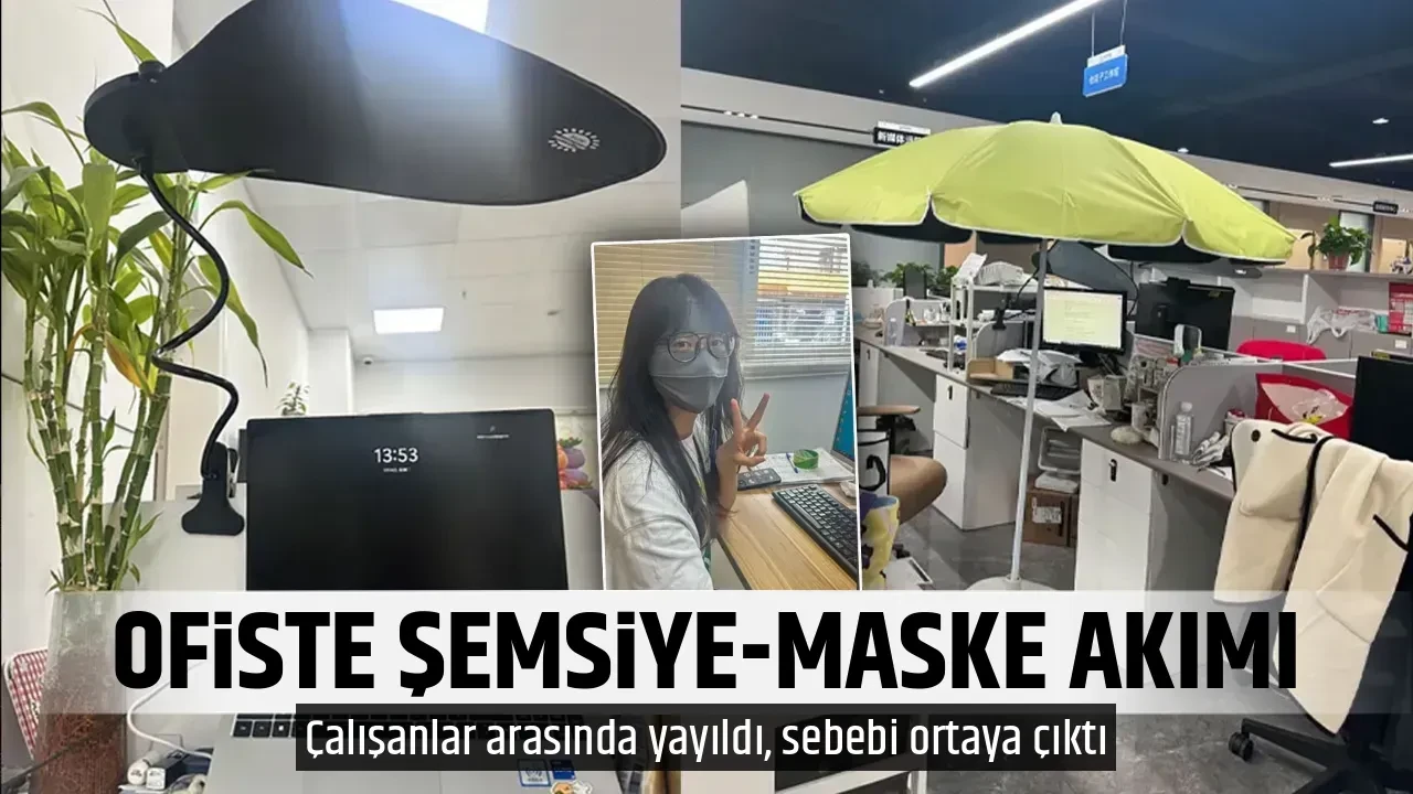 OFİSTE ŞEMSİYE-MASKE AKIMI