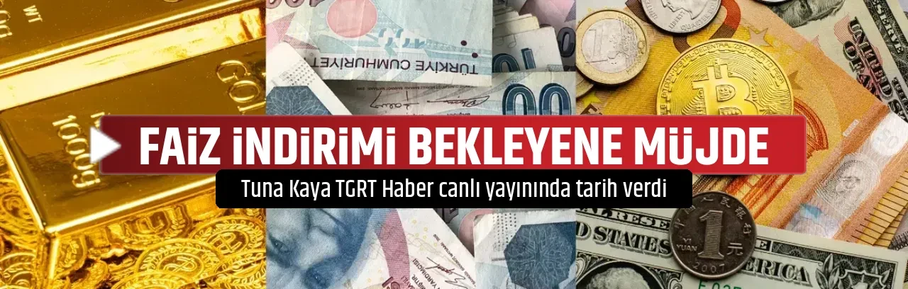 FAİZ İNDİRİMİ BEKLEYENE MÜJDE