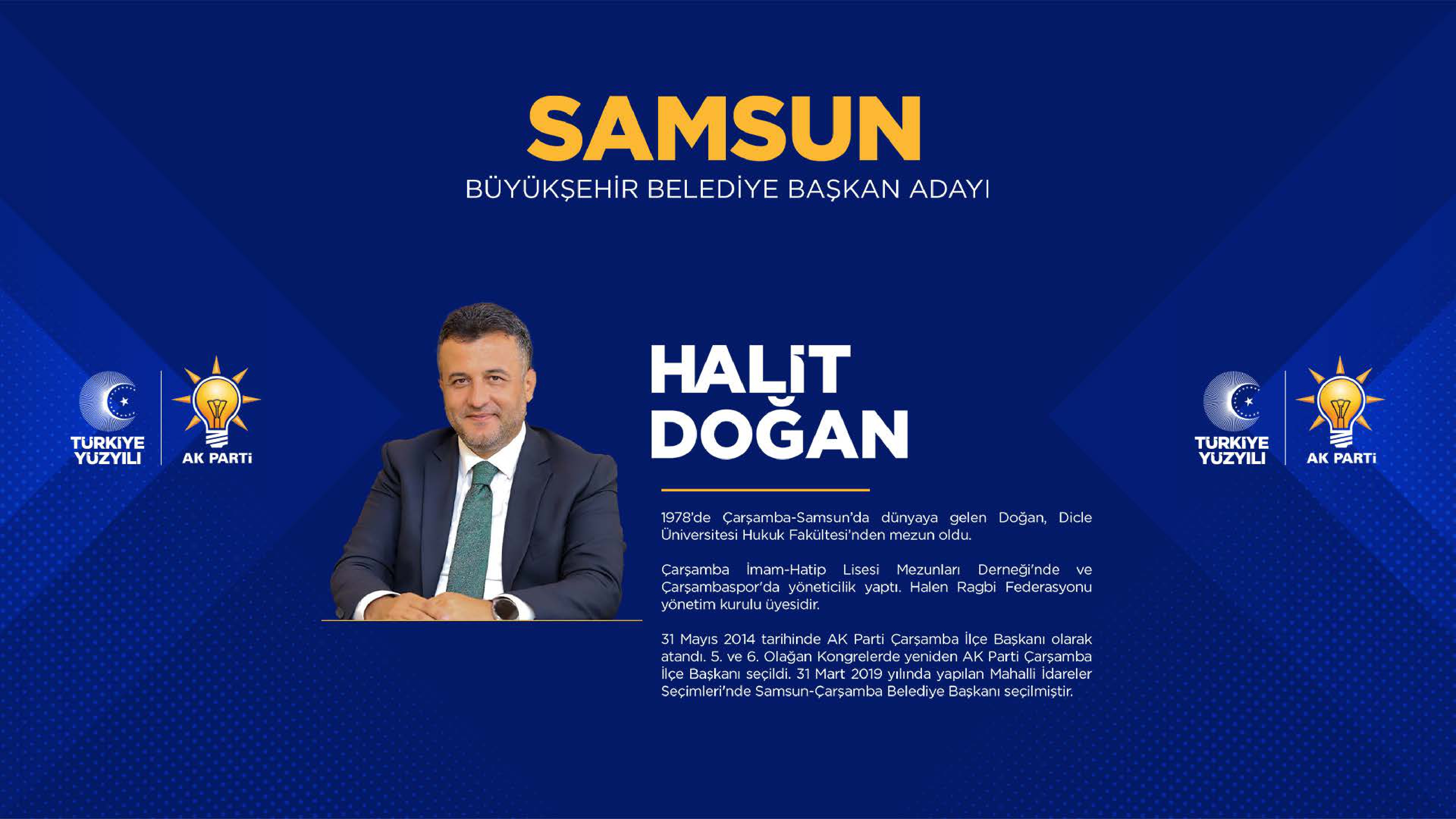 <p>Samsun Büyükşehir Belediye Başkan adayı Halit Doğan</p>