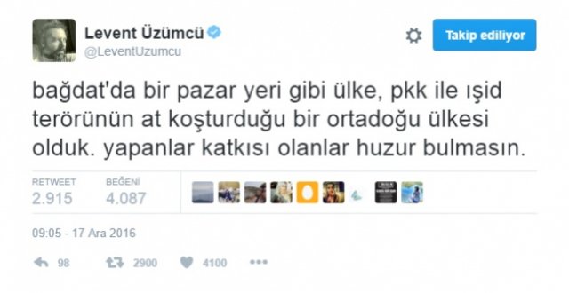  Levent Üzümcü Kayseri'deki terör saldırısı sonrasında da skandal bir tweet attı. Levent Üzümcü 13 askerimizin şehit, ve 55 yaralımızın olduğu gün attığı tweetle tepki çekti. Üzümcü Türkiye'yi Bağdat'ta bir pazar yerine benzetti...