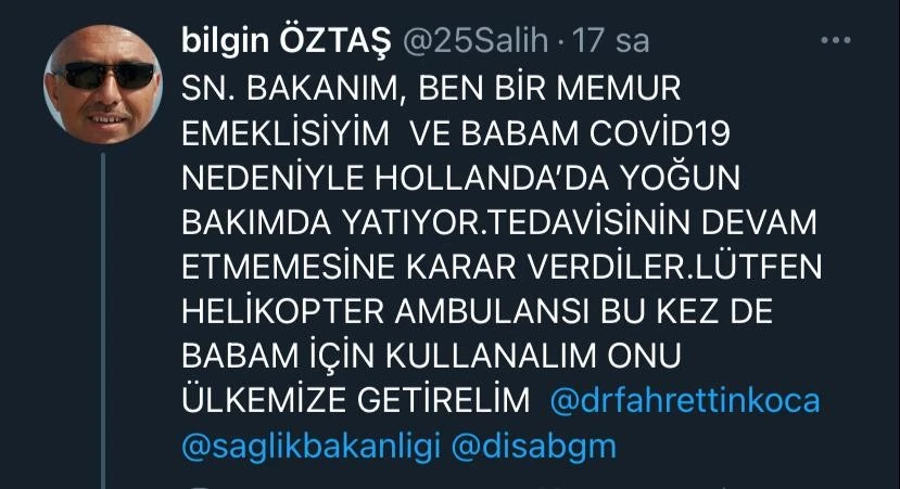 Hollanda’da yoğun bakımda korona tedavisi gören babası için Bakan Koca’ya seslendi