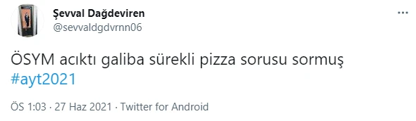 2021 AYT pizza sorusu gündem oldu! 2021 YKS tartışmalı sorular