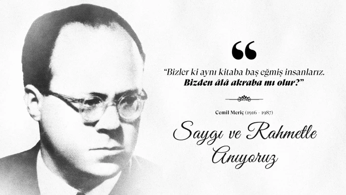 Cumhurbaşkanı Erdoğan, vefatının 33. yılında mütefekkir Cemil Meriç'i andı