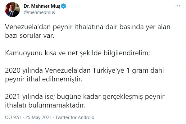 Ticaret Bakanı Muş: Venezuela’dan peynir gelmedi