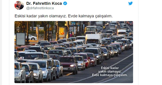 Sağlık Bakanı Koca'dan 4 Mayıs 2020 tarihli 'evde kal' çağrısı