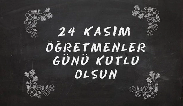 En güzel 24 Kasım Öğretmenler Günü mesajları! En güzel resimli öğretmenler günü mesajı