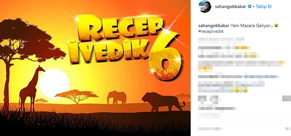 Şahan Gökbakar'dan recep ivedik 6 müjdesi: yeni macera yolda