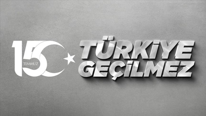 15 Temmuz’un sloganı belli oldu: Türkiye Geçilmez