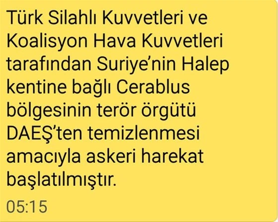 Türkiye'nin Cerablus operasyonu cep mesajıyla duyuruldu