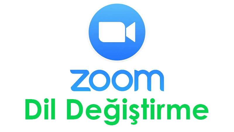 Zoom Türkçe Yapma