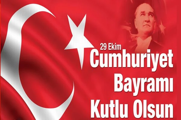 29 Ekim Cumhuriyet Bayramınız kutlu olsun