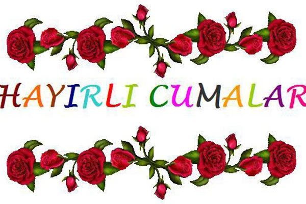 CUMA MESAJLARI - CUMA GÜNÜ CEP TELEFONU MESAJLARI - 22 Mayıs 2014