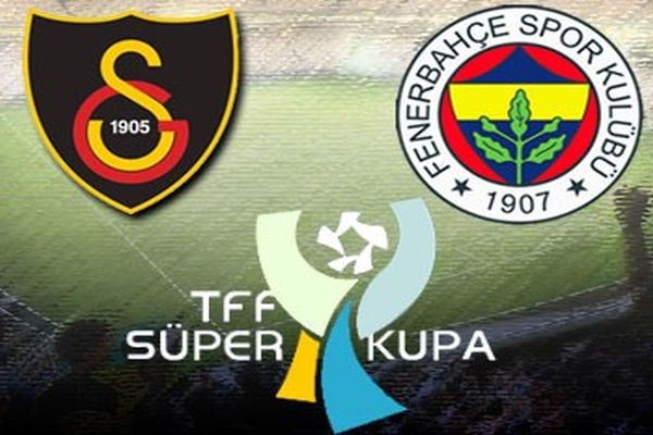 TFF açıkladı, Süper Kupa Finali 25 Ağustos&#039;ta