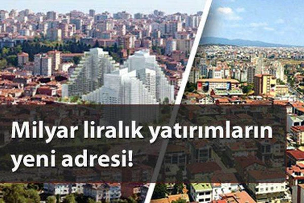 Milyarlık yatırımların yeni adresi Fikirtepe